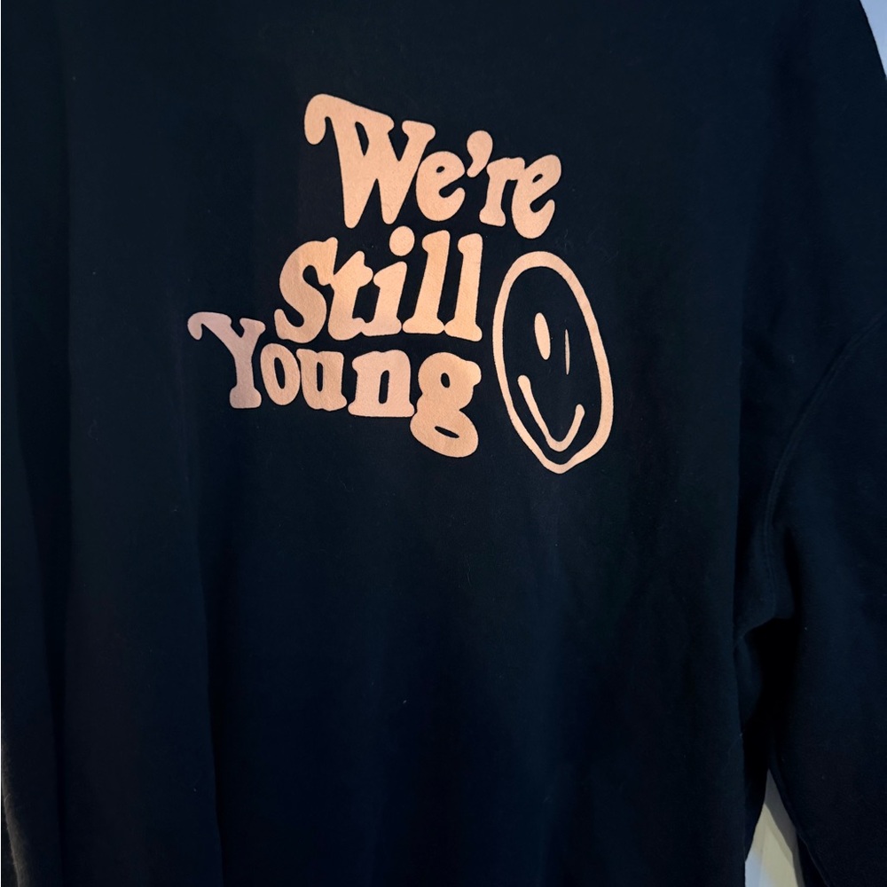 Black Were Still Young Graphic Pull Over Smiley Face Soft Sweat Shirt
